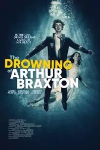 watch-The Drowning of Arthur Braxton