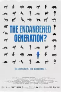 watch-The Endangered Generation?