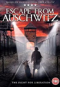 watch-The Escape from Auschwitz
