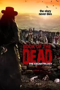 watch-The Eschatrilogy: Book of the Dead