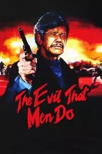 watch-The Evil That Men Do