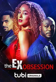 watch-The Ex Obsession