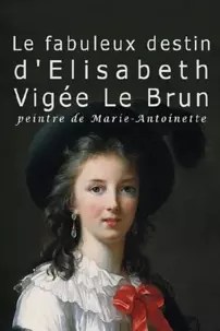 watch-The Fabulous Life Of Elisabeth Vigee Labrun