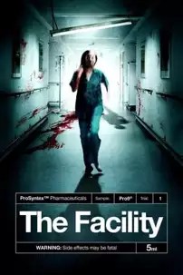 watch-The Facility