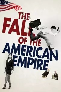 watch-The Fall of the American Empire