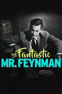 watch-The Fantastic Mr Feynman