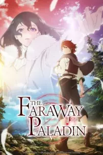 watch-The Faraway Paladin