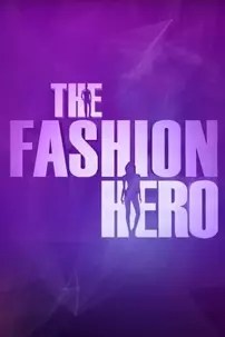 watch-The Fashion Hero