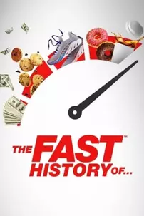 watch-The Fast History Of…