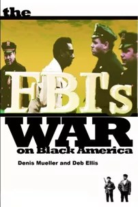watch-The FBI’s War on Black America