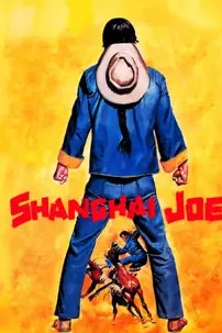 watch-The Fighting Fists of Shanghai Joe