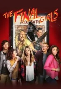 watch-The Final Girls