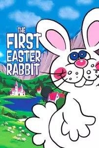 watch-The First Easter Rabbit