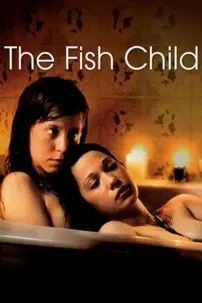 watch-The Fish Child