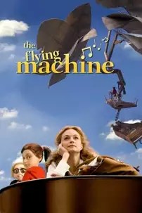 watch-The Flying Machine