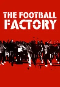 watch-The Football Factory