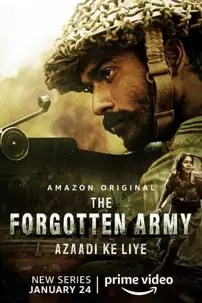 watch-The Forgotten Army – Azaadi ke liye