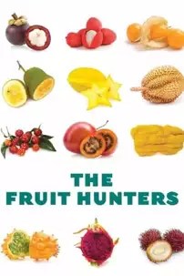 watch-The Fruit Hunters