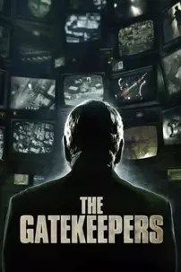 watch-The Gatekeepers