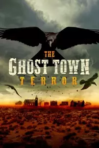 watch-The Ghost Town Terror