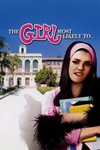 watch-The Girl Most Likely to…