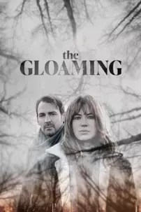 watch-The Gloaming