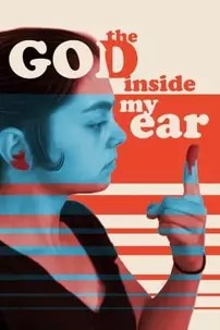 watch-The God Inside My Ear