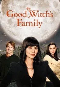 watch-The Good Witch’s Family