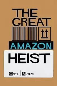 watch-The Great Amazon Heist