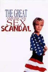 watch-The Great American Sex Scandal