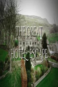 watch-The Great Hotel Escape