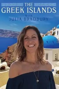 watch-The Greek Islands with Julia Bradbury