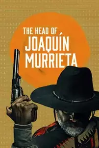 watch-The Head of Joaquín Murrieta
