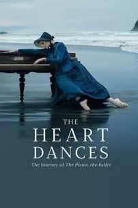 watch-The Heart Dances – The Journey of The Piano: The Ballet