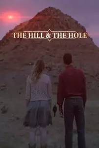 watch-The Hill and the Hole