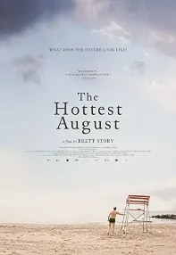 watch-The Hottest August