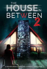 watch-The House In Between: Part 2