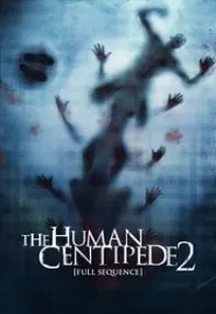 watch-The Human Centipede 2 (Full Sequence)