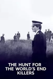 watch-The Hunt for the World’s End Killers