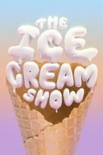 watch-The Ice Cream Show