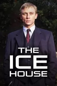 watch-The Ice House