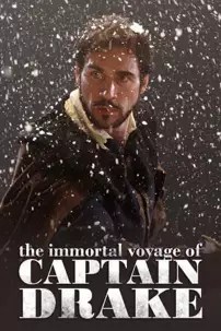 watch-The Immortal Voyage of Captain Drake