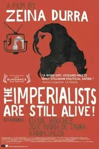 watch-The Imperialists Are Still Alive!