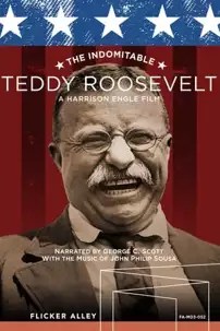 watch-The Indomitable Teddy Roosevelt