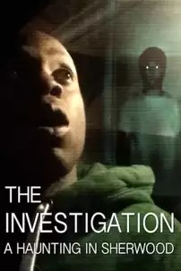 watch-The Investigation: A Haunting in Sherwood