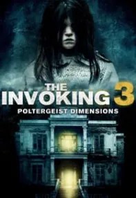 watch-The Invoking: Paranormal Dimensions