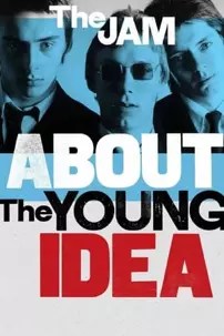 watch-The Jam: About The Young Idea