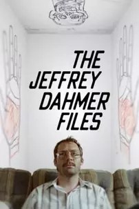 watch-The Jeffrey Dahmer Files