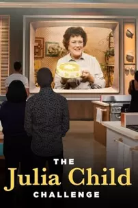 watch-The Julia Child Challenge