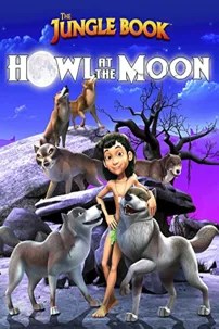 watch-The Jungle Book: Howl at the Moon